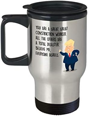 Забавна пътна чаша за строител - Председател Доналд Тръмп - най-Добрите Персонални подаръци по поръчка За мениджъри, Асистенти зидари-водопроводчици - Нови чаши, не?