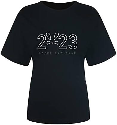 Ризи с Къс ръкав за Жени 2023 Happy New Year, Ежедневни Тениски Свободно, Намаляване, Модни Тениски с Кръгло Деколте, Празнични Блузи, Потници