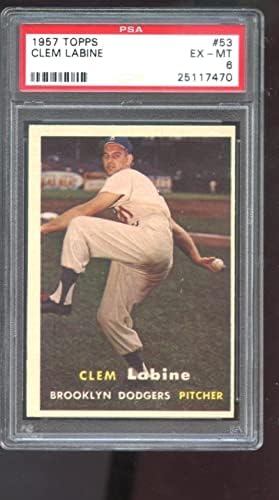 1957 Topps 53 Клем Лабин PSA Бейзболна картичка 6 клас MLB Бруклин Доджърс - Бейзболни картички С надпис